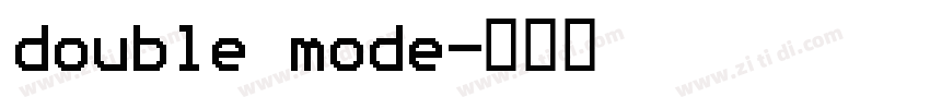 double mode字体转换